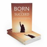 Born To Succeed 443x480