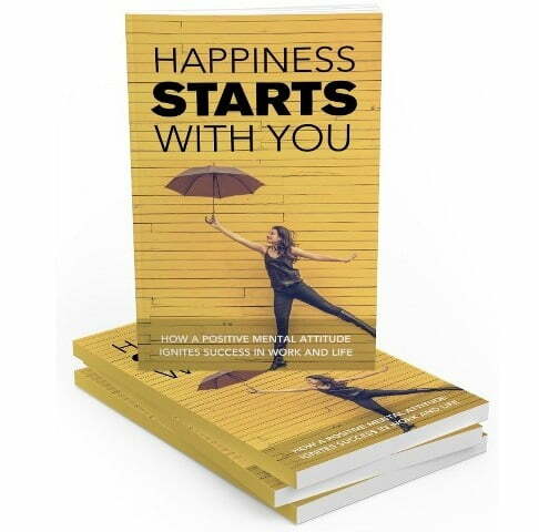 Happiness Starts with You - eBook with Resell Rights 1 Happiness Starts with You - eBook with Resell Rights