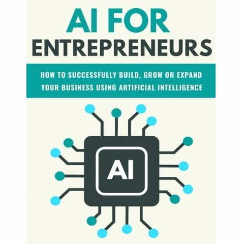 AI for Entrepreneurs - eBook with Resell Rights 1 AI for Entrepreneurs - eBook with Resell Rights