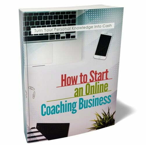 How to Start an Online Coaching Business - eBook with Resell Rights 1 How to Start an Online Coaching Business - eBook with Resell Rights